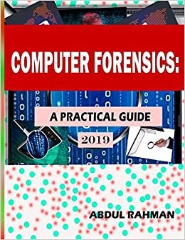 indir Computer Forensics : A Practical Guide 2019: This is Practical Guide to enhace your skills in the field of computer forensics and cyber security. (Vol)