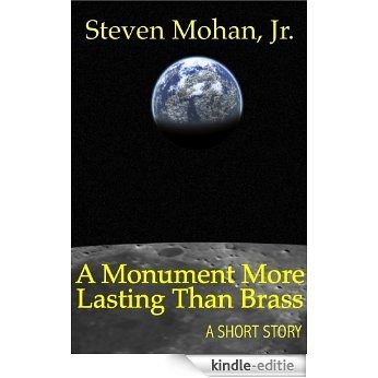 A Monument More Lasting Than Brass (English Edition) [Kindle-editie] beoordelingen