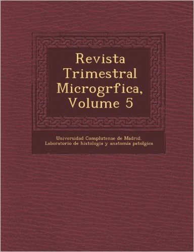 Revista Trimestral Microgr Fica, Volume 5