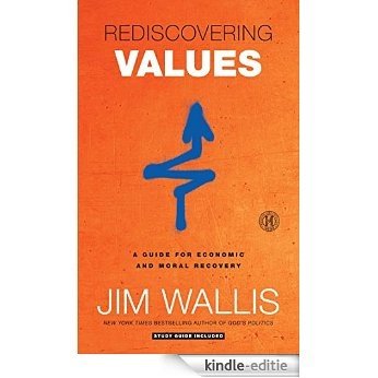 Rediscovering Values: On Wall Street, Main Street, and Your Street (English Edition) [Kindle-editie]