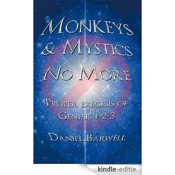 Monkeys & Mystics No More (English Edition) [Kindle-editie]
