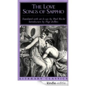 The Love Songs of Sappho (Literary Classics) [Kindle-editie]