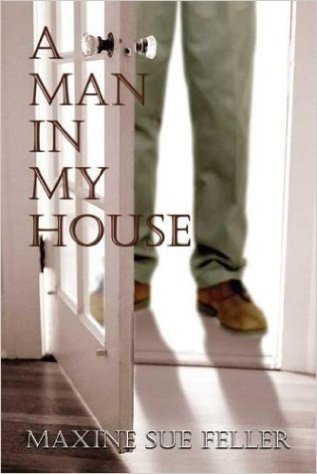 A Man in My House