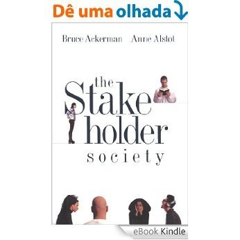The Stakeholder Society [eBook Kindle]