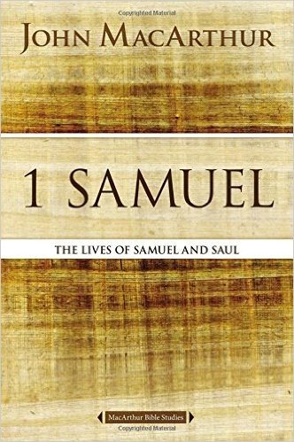 1 Samuel: The Lives of Samuel and Saul