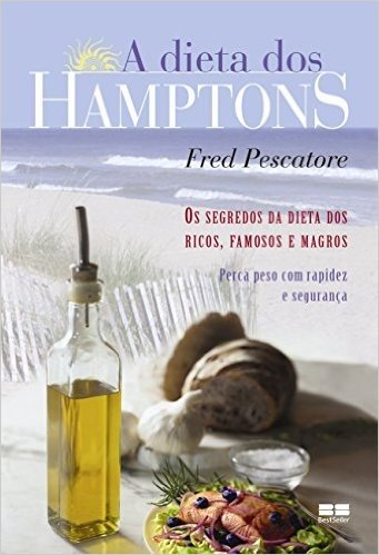 A Dieta dos Hamptons