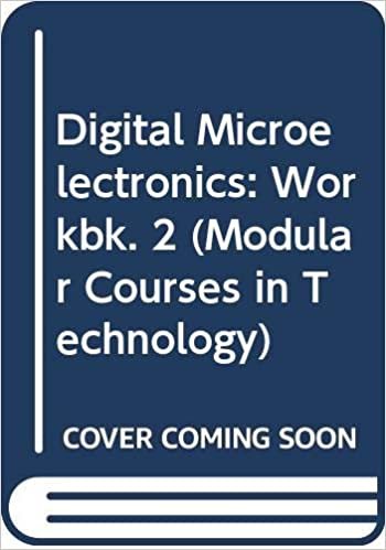 Digital Microelectronics: Workbk. 2 (Modular Courses in Technology S.)