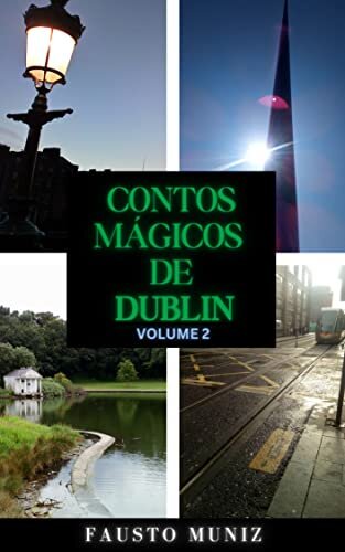 Contos Mágicos de Dublin: Volume 2