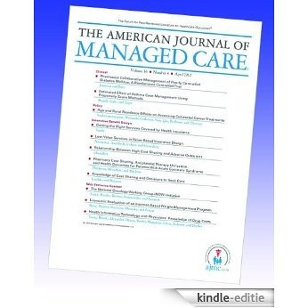 The American Journal of Managed Care-April (2010) (English Edition) [Kindle-editie]