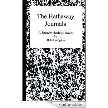 The Hathaway Journals (Spencer Hardesty Novels Book 9) (English Edition) [Kindle-editie]
