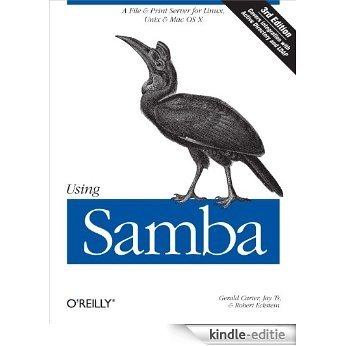 Using Samba: A File & Print Server for Linux, Unix & Mac OS X [Kindle-editie]