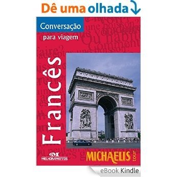 Conversação Para Viagem - Francês (Michaelis Tour) [eBook Kindle]