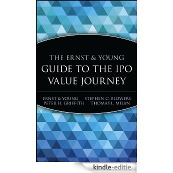 The Ernst & Young Guide to the IPO Value Journey [Kindle-editie]