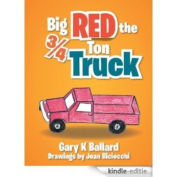 Big Red The Ÿ Ton Truck (English Edition) [Kindle-editie] beoordelingen