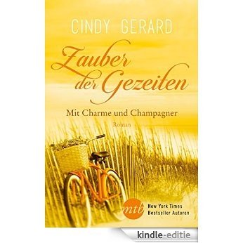 Zauber der Gezeiten: Mit Charme und Champagner (German Edition) [Kindle-editie]