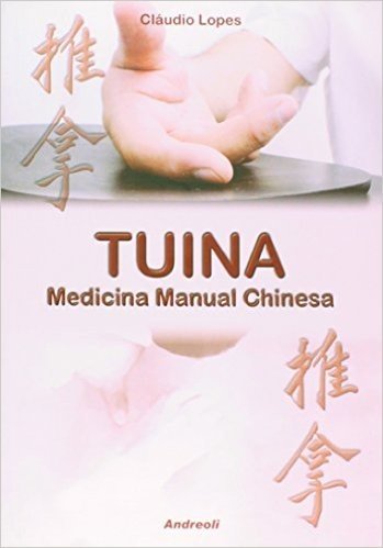 Tuina - Medicina Manual Chinesa