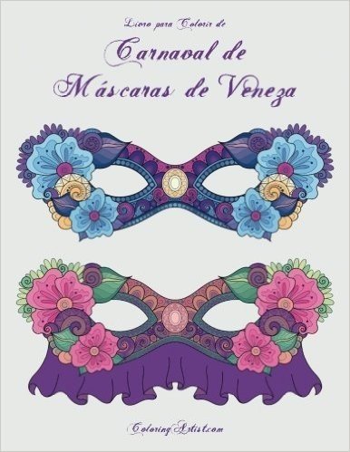 Livro Para Colorir de Carnaval de Mascaras de Veneza Para Adultos 1, 2 & 3