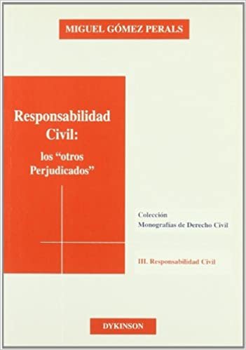 Responsabilidad civil: los otros perjudicados