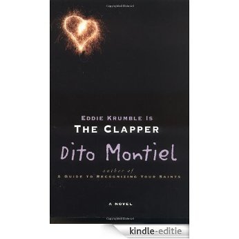 Eddie Krumble Is the Clapper: A Novel [Kindle-editie]