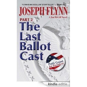 Part 2: The Last Ballot Cast (Jim McGill series) (English Edition) [Kindle-editie] beoordelingen