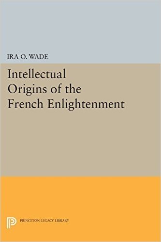 The Intellectual Origins of the French Enlightenment