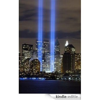 Remembering September 11: 9/11 quotes - May flowers blossom from a tragedy (English Edition) [Kindle-editie]