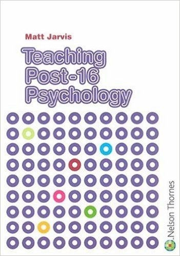 Teaching Post-16 Psychology