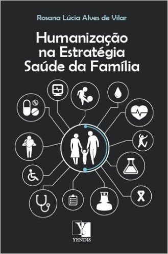 Humanização na Estratégia Saúde da Família