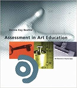 indir Assessment in Art Education (Art Education in Practice S.)
