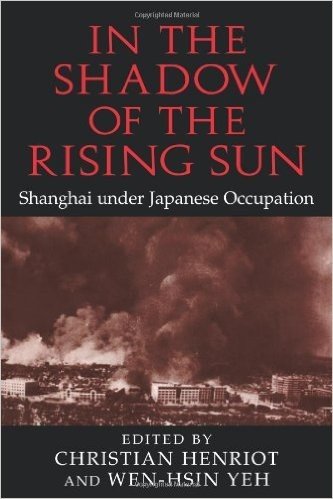 In the Shadow of the Rising Sun: Shanghai Under Japanese Occupation baixar