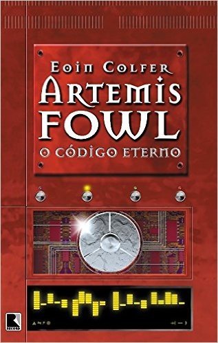 Artemis Fowl. O Código Eterno - Volume 3