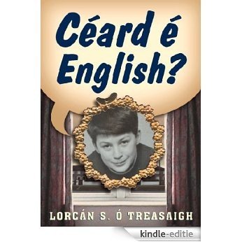 Ceard E English? [Kindle-editie]