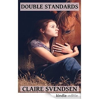 Double Standards (Show Jumping Dreams ~ Book 20) (English Edition) [Kindle-editie]