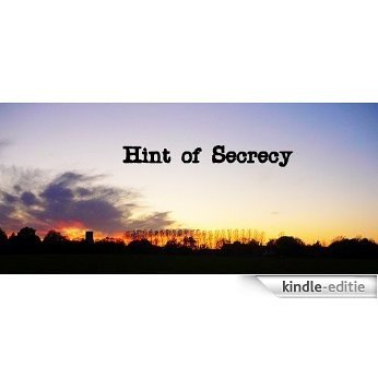 Hint of Secrecy (English Edition) [Kindle-editie]