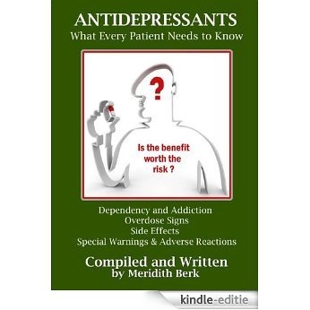 Antidepressants: What Every Patients Needs to Know (The Educated Patient Series) (English Edition) [Kindle-editie] beoordelingen
