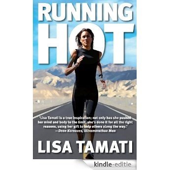 Running Hot: The Lisa Tamati Story [Kindle-editie]
