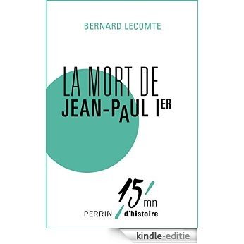 La mort de Jean-Paul Ier [Kindle-editie]