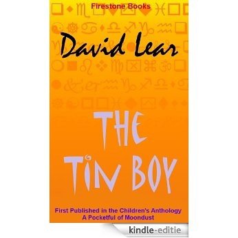 The Tin Boy (Three Short Stories for Children) (English Edition) [Kindle-editie]