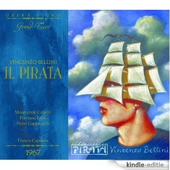 OPD 7061 Bellini-Il Pirata: Italian-English Libretto (Opera d'Oro Grand Tier) (English Edition) [Kindle-editie]
