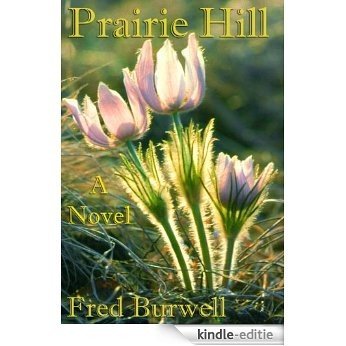 Prairie Hill (English Edition) [Kindle-editie]