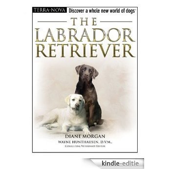 The Labrador Retriever (Terra-Nova) [Kindle-editie]