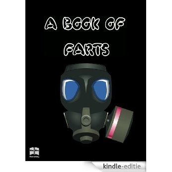 A Book of Farts (English Edition) [Kindle-editie]
