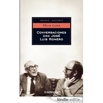 Conversaciones con José Luis Romero [Kindle-editie]