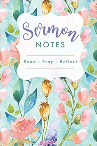 indir Sermon Notes Read - Pray - Reflect: Journal for women; An Inspirational Journal gift to Write down and reflect on sermons that feed the soul