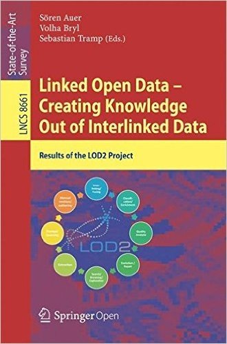 Linked Open Data -- Creating Knowledge Out of Interlinked Data: Results of the Lod2 Project