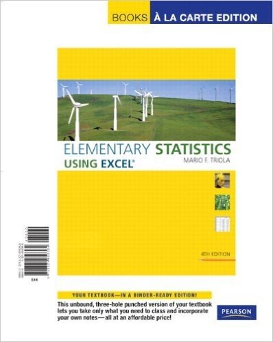 Elementary Statistics Using Excel, Books a la Carte Edition
