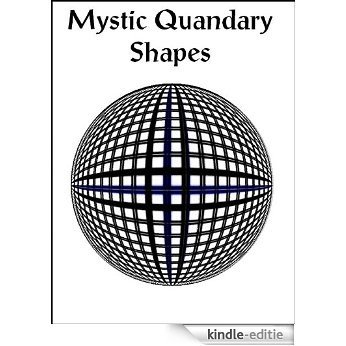 Mystic Quandary Shapes (English Edition) [Kindle-editie]