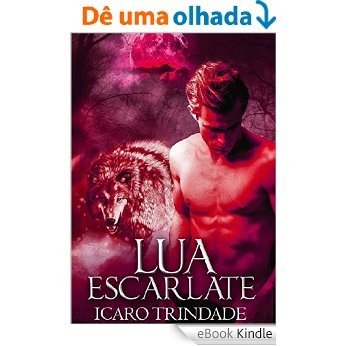 Lua Escarlate [eBook Kindle]