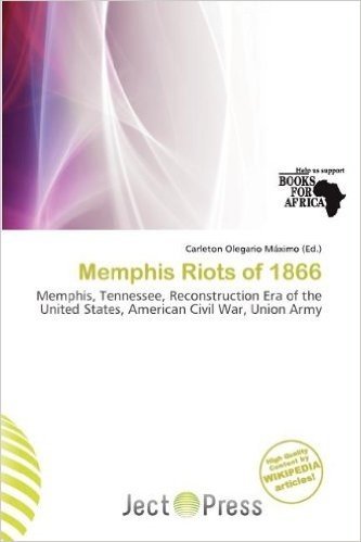 Memphis Riots of 1866