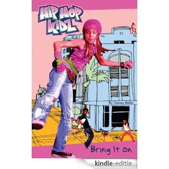 Bring It On #1 (Hip Hop Kidz) [Kindle-editie]